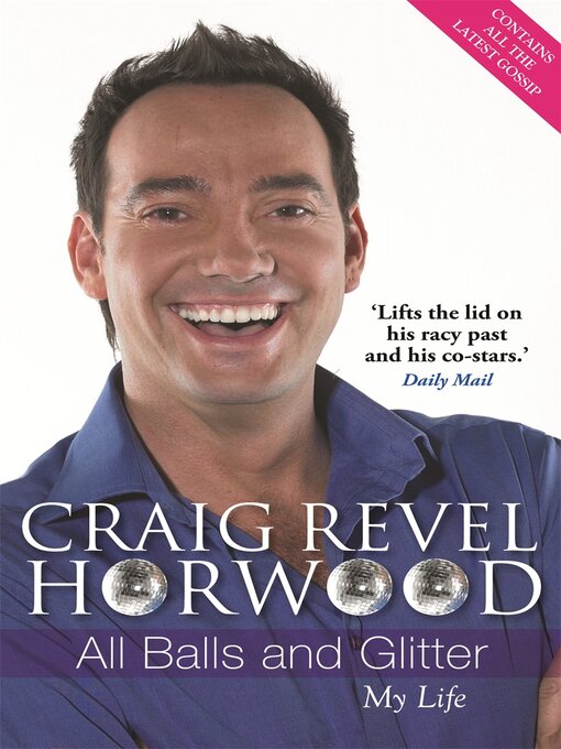 Title details for All Balls and Glitter by Craig Revel Horwood - Available